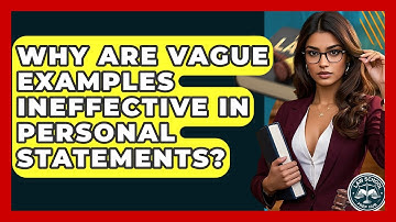 Why Are Vague Examples Ineffective In Personal Statements? - Law School Prep Hub