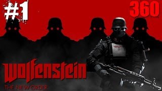 Wolfenstein The New Order - Part 1 Chapter 1 [Deathshead's Compound]