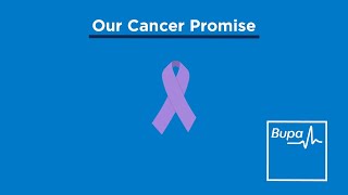 Bupa | Our cancer promise | 30"