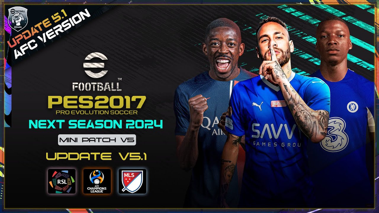 PES 2017 New Season Patch 2018/2019 - Mini Patch 990mb Released 13/8/2018