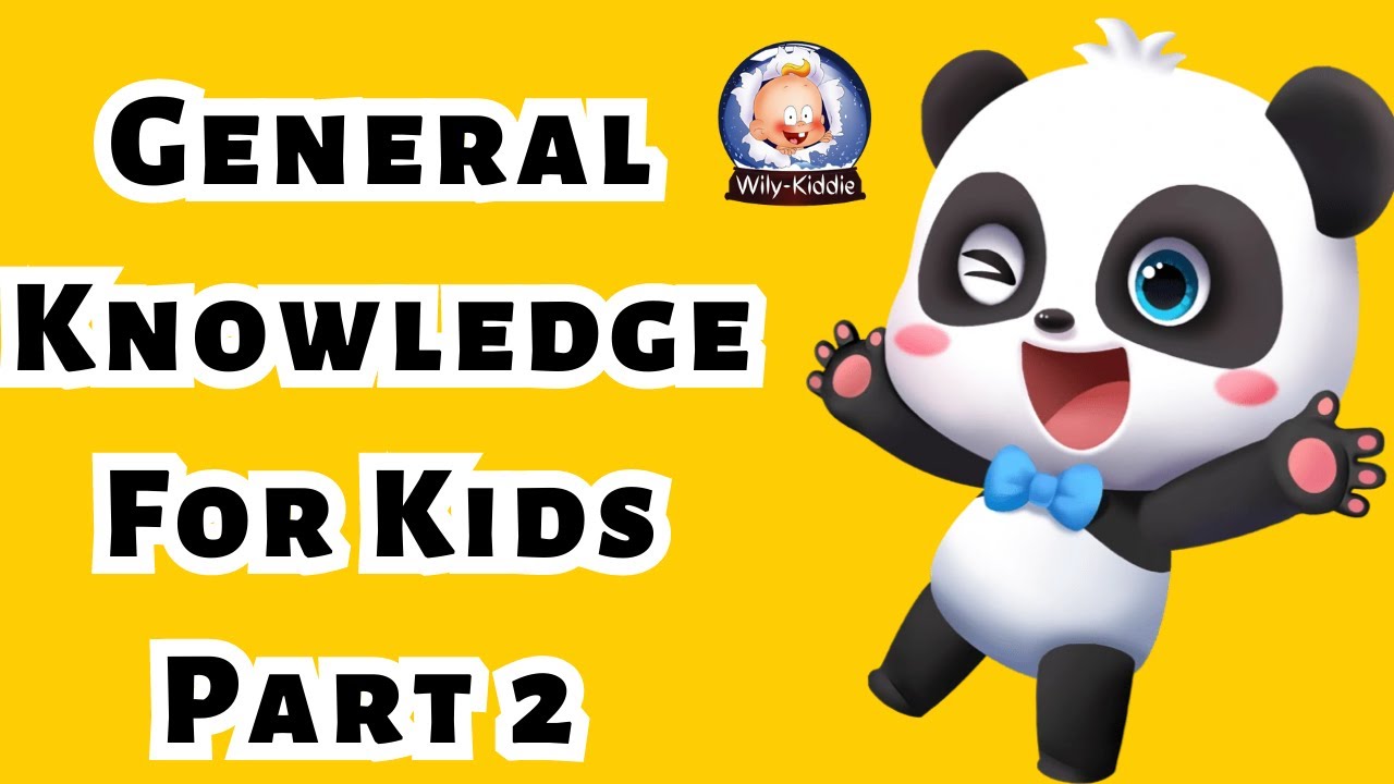 General Knowledge For Kids-Part 2 | Things | Animated Video | Learn ...