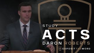 Acts 6:8-8:4 | Four Moments from the Life of Stephen - Daron Roberts