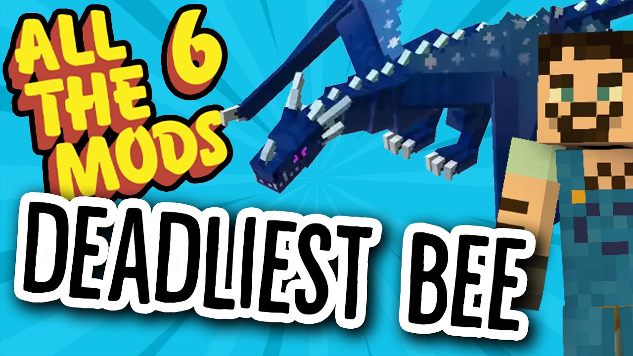 All The Mods 6 Feed The Bees! Ep.54 I KEEP DYING! - YouTube