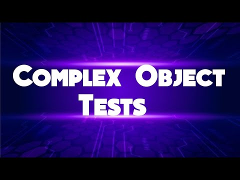 Complex Object tests