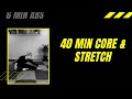 CORE AND STRETCH YOGA | EVOLVE at Home - Day 4