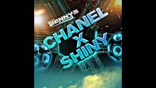 🎶🎹DJ DENNYS PRODUCCER - CHANEL X SHINY