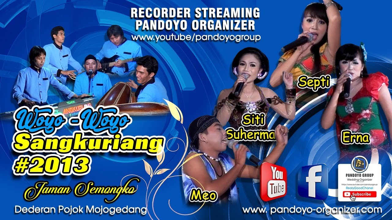 Sangkuriang Woyo Woyo *Recorder Live Streaming* 2013 Part 1