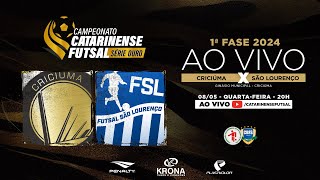 CAMPEONATO CATARINENSE SÉRIE OURO 2024 - 1ª FASE - Criciúma Futsal X Futsal São Lourenço