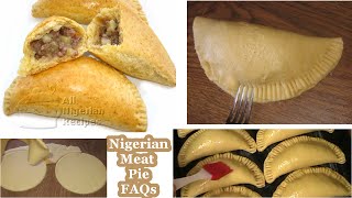 Nigerian Meat Pie (FAQs)