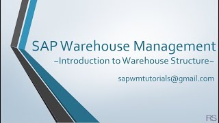 SAP WM Introduction to Warehouse Structure.mp4