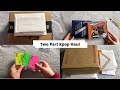 Another Two Part Kpop Haul вќ пёЏ Another Two Part Kpop Haul вќ пёЏ