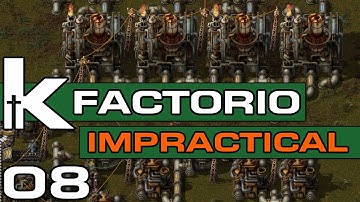 Factorio 0.17 | Impractical Ep 08 | Oil Products| Let