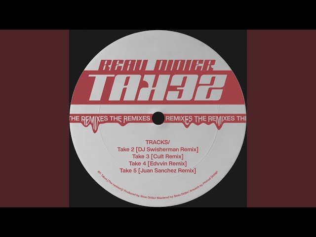 Take 4 (Edvvin Remix) (BEAU009)
