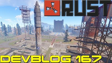 Rust Devblog 167 - Launch Site Monument - New Loot Crates - Hobo Barrels
