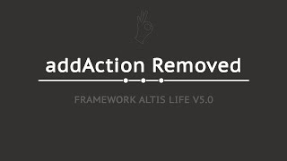 [Altis Life] addAction Removed - ArmA 3