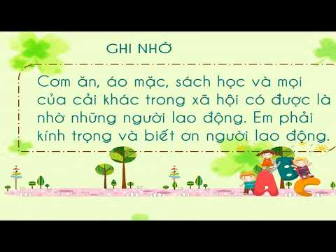 Tuần 19 - Đạo Đức - Bài: Kính trọng, biết ơn người lao động