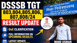 Dsssb tgt 2024 result update | Official update | DSSSB TGT pending result date declare