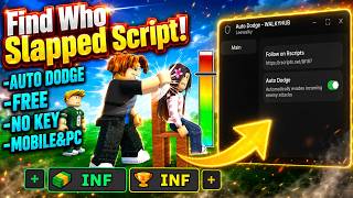 Find Who Slapped Script 2026 | Auto Dodge Slapped (NO KEY + WORKING)