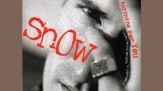 Snow - Anything For You / Remix Instrumental