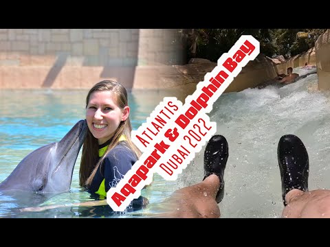 Atlantis Aquapark & Dolphin Bay Dubai