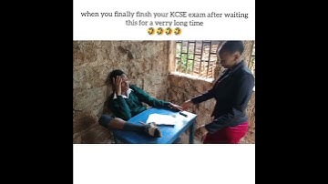 Ukishamaliza KCSE after kungoja kwa hamu🤣🤣