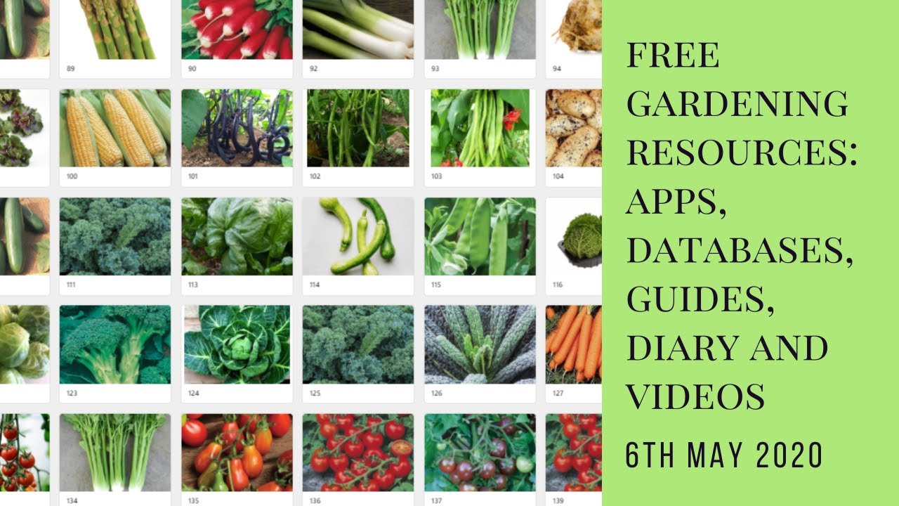Free gardening resources apps, databases, guides, diary and videos