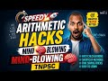 SPEEDY ARITHMETIC HACKS | MIND | BLOWING CALCULATIONS TNPSC