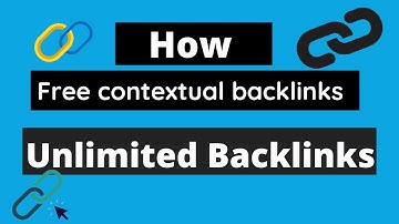 How To Create contextual backlinks| What is Contextual Backlinks