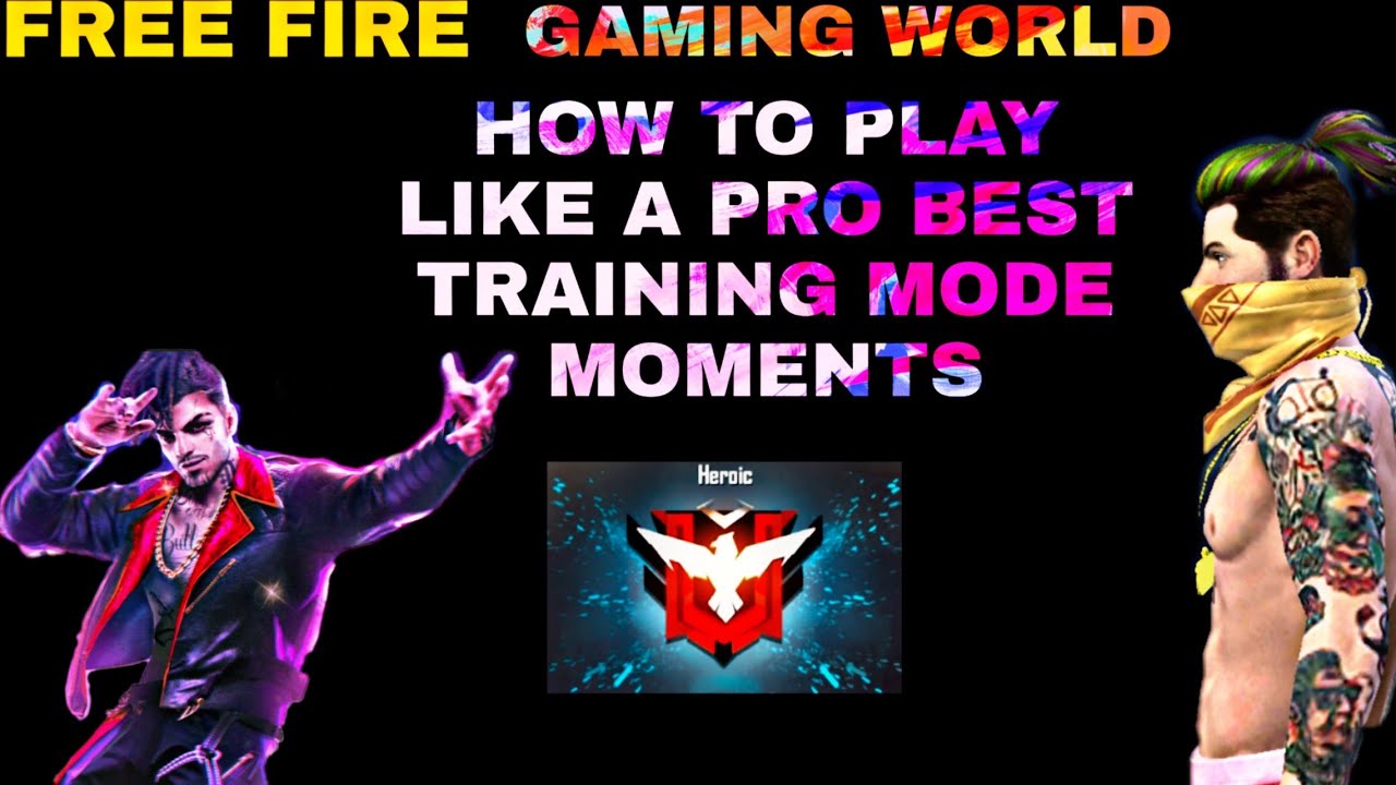 Ff Pro HOW TO PLAY LIKE A PRO IN FREE FIRE GAMING BEST TRAINING MODE MOMENTS ...