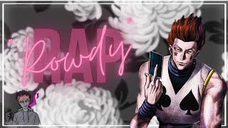Hisoka Rap | Rowdy | Wulintino (Feat. @ITSUNNVMED) | Prod. By @llouis1716