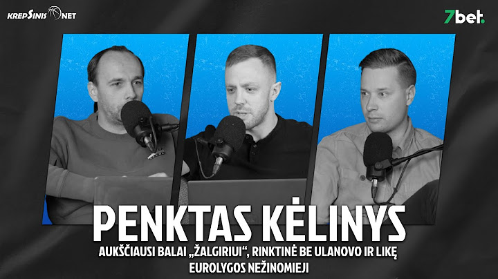 „Penktas kėlinys“: aukščiausi balai „Žalgiriui“, rinktinė be Ulanovo ir likę Eurolygos nežinomieji