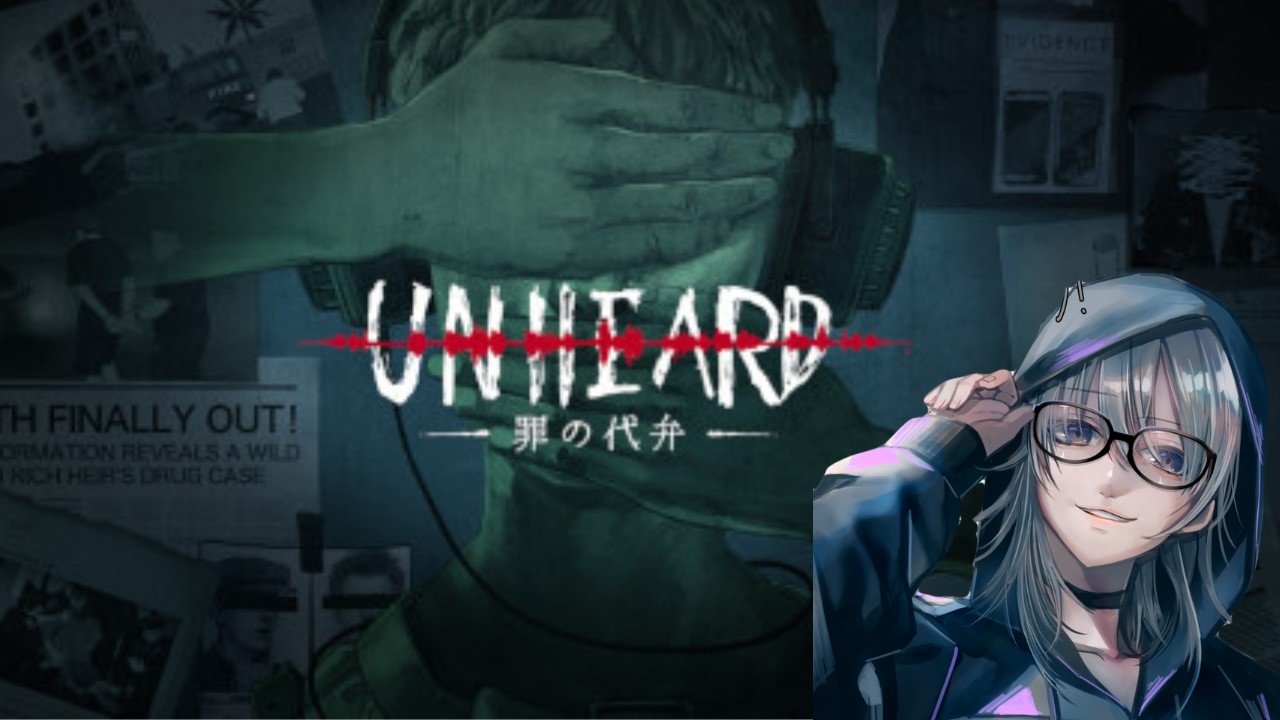 【Unheard ー罪の代弁ー】 「声」が頼りの推理ゲーを初見プレイ！Part1【#ネタバレ注意】