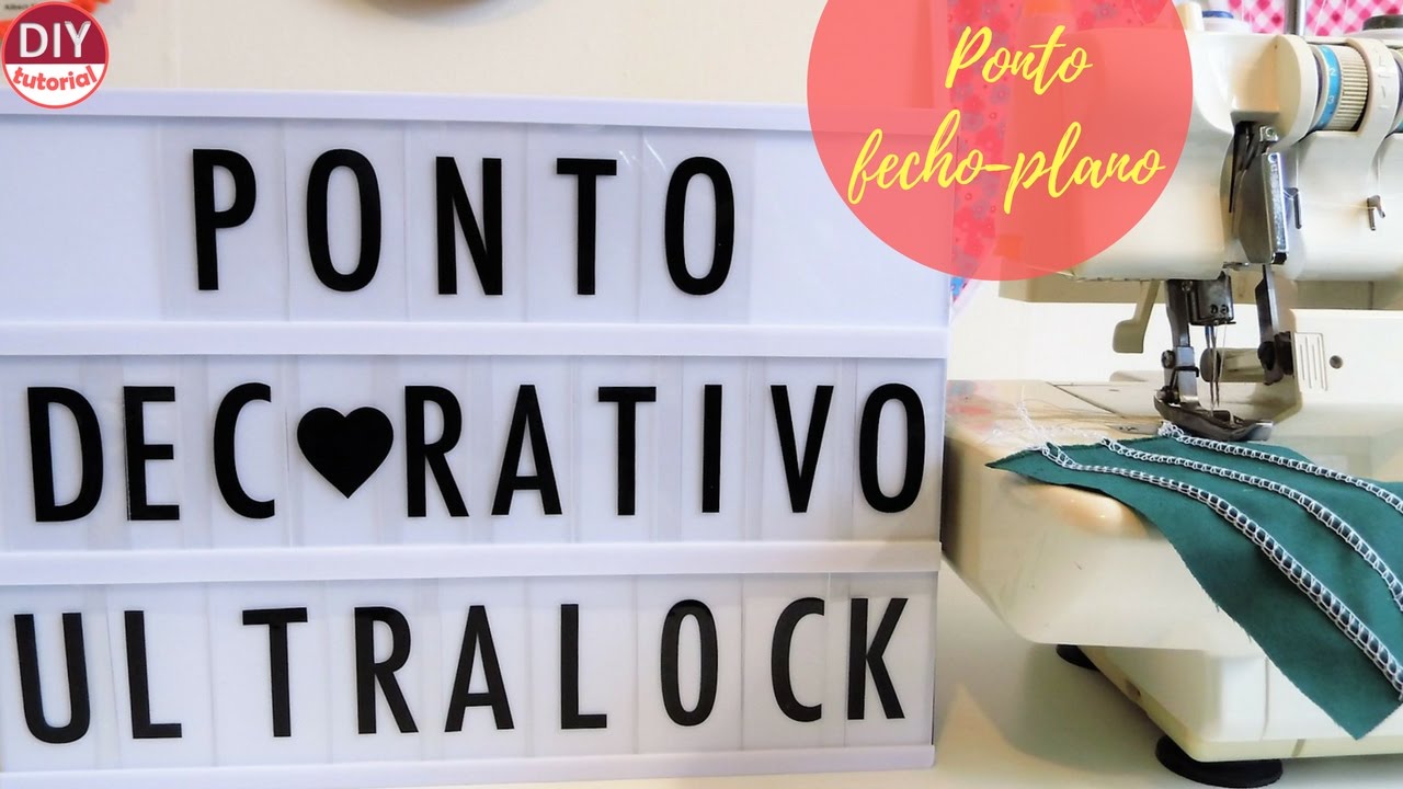 Ponto decorativo na ultralock: fecho-plano (DIY Tutorial com a Bel)