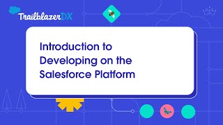 Introduction to Developing on the Salesforce Platform