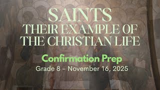 Confirmation Prep 8th Grade