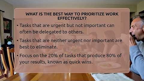 What Is The Best Way To Prioritize Work Effectively? - The Personal Growth Path