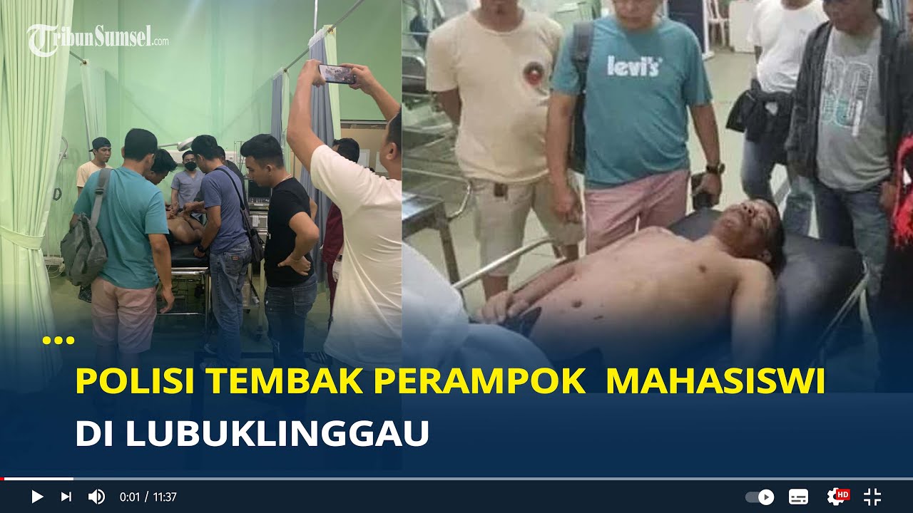 BREAKING NEWS: Polisi Tembak Perampok dan Rudapaksa Mahasiswi di Lubuklinggau, Pria 30 Tahun