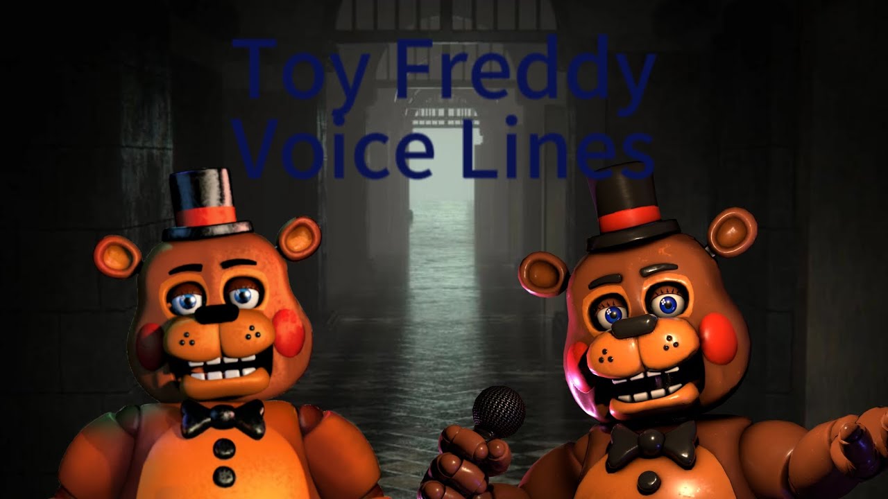 All Toy Freddy Voice Lines - YouTube
