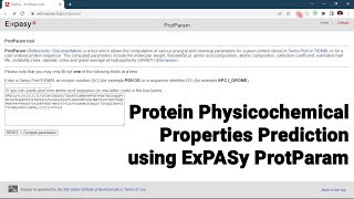 Protein Physicochemical Properties Prediction using ExPASy ProtParam #bioinformatics #protein #bio