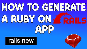Cómo generar una aplicación Ruby on Rails