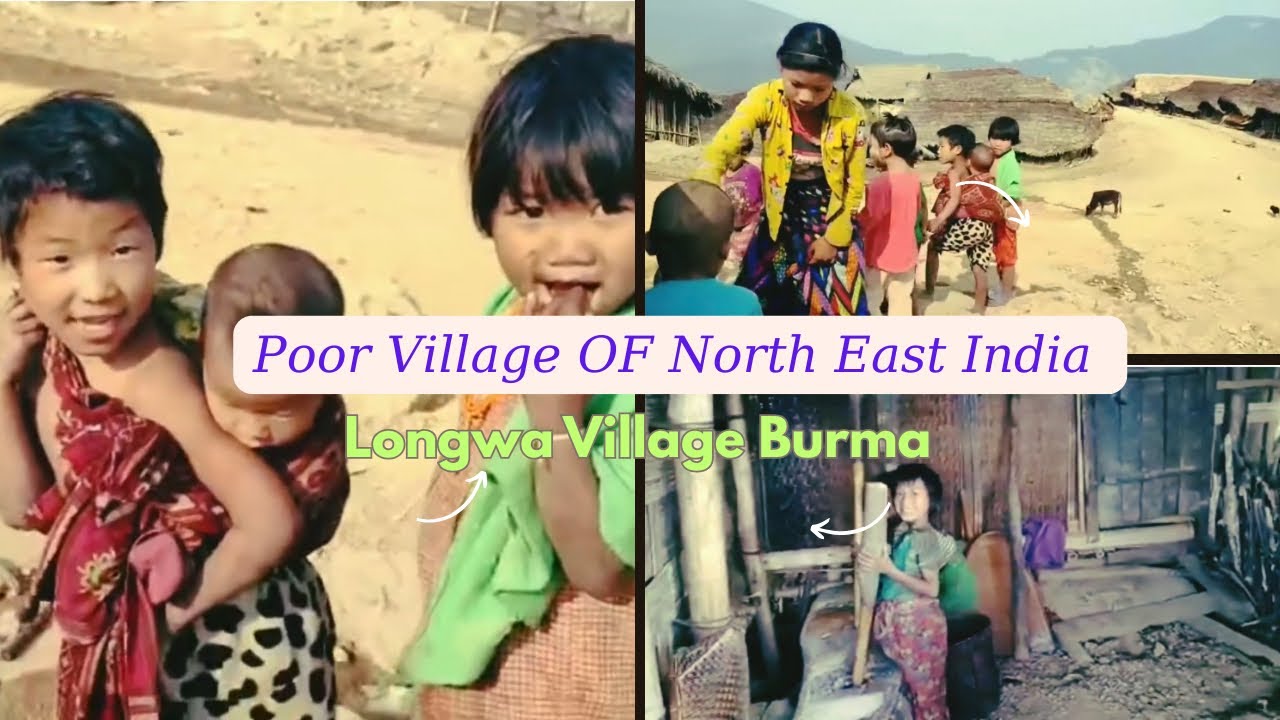 The Village Between The India And Myanmar Border || One oF The Poorest Village In Asia 