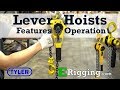 How to Use Tyler Tool Lever Hoist - Features and Operation