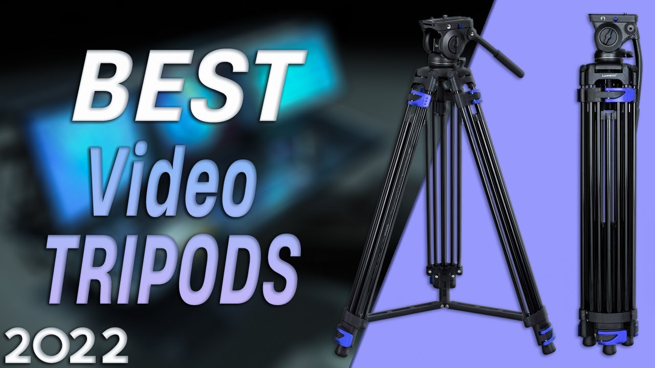 BEST Video Tripods of 2022