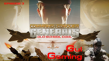 Old School Cool - C&C Generals Episode 3