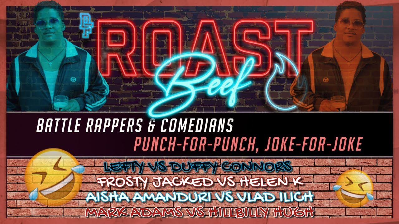 Don't Flop Roast Beef Vol. 1 Comedy Roast Battles Entire Event