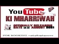 Ki Mharriwah  // Master World  (Officials Audio 2021)