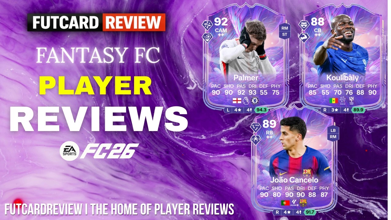 ARE THESE FANTASY FC SBCs WORTH IT?! 🤯 Cancelo, Koulibaly & Palmer | FC 26 Player Reviews
