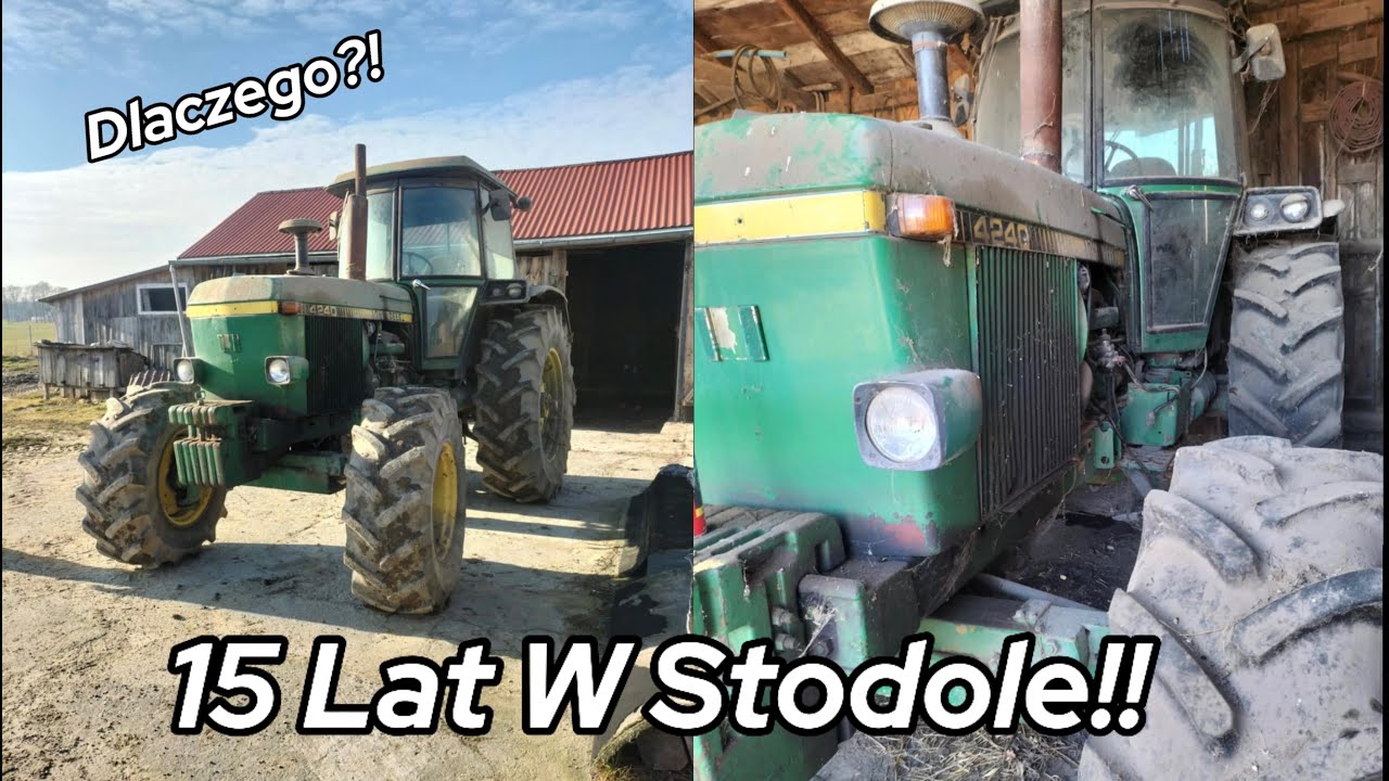 Stał 15 lat W Stodole🤯🤯 Dlaczego??! John Deere 4240 I jego Historia 🤯