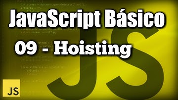 Hoisting - JavaScript Básico