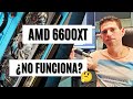 Mi tarjeta grafica no funciona 💪 [Asrock RX6600XT] 💪